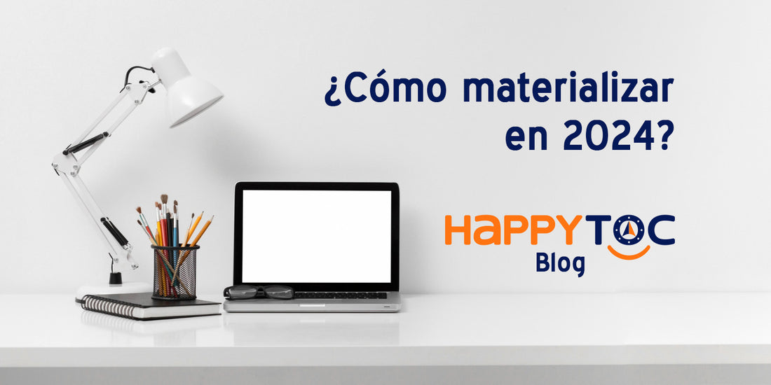 ¿Cómo materializar en 2024?